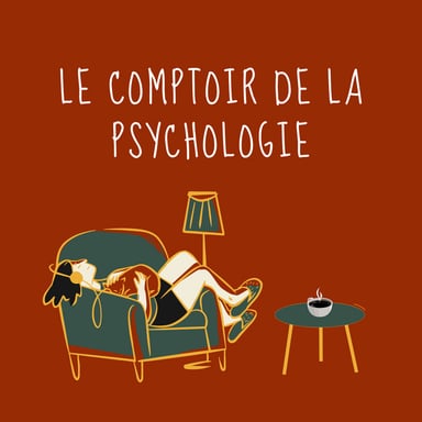 Le comptoir de la psychologie podcast cover art