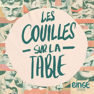 Les Couilles sur la table podcast cover art