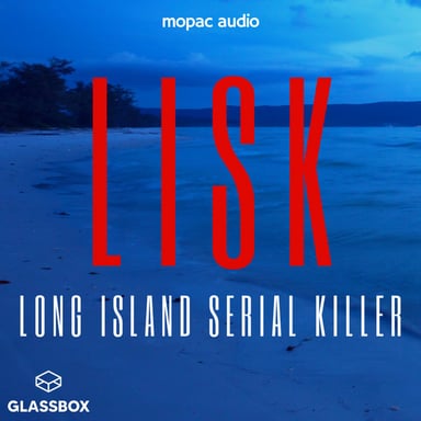 LISK: Long Island Serial Killer podcast cover art