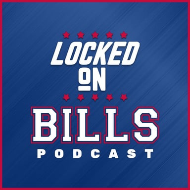 Locked On Bills - Daily Podcast On The Buffalo Bills podcast cover art