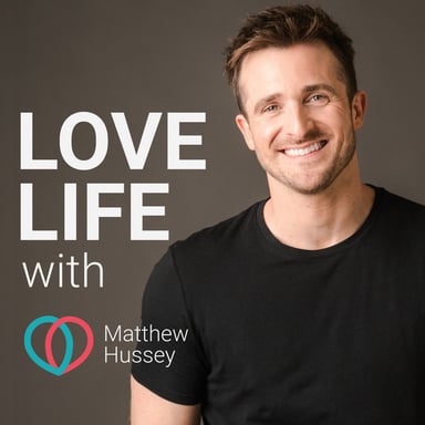 Love Life With Matthew Hussey podcast cover art