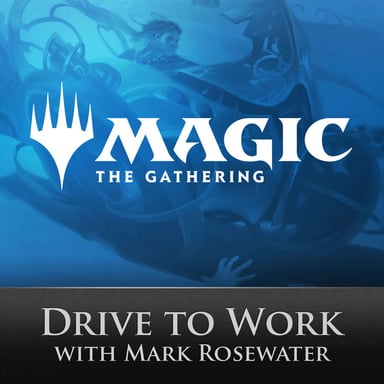 Magic: The Gathering Drive to Work Podcast podcast cover art