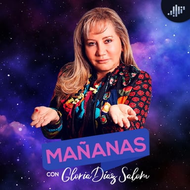 Mañanas con Gloria Díaz Salom | PIA Podcast podcast cover art