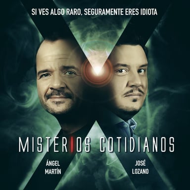 Misterios Cotidianos (Con Ángel Martín y José L podcast cover art