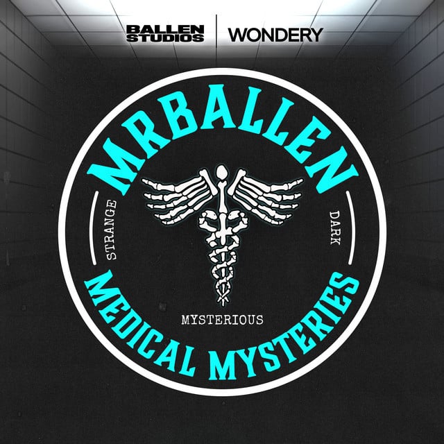 MrBallen’s Medical Mysteries podcast cover art