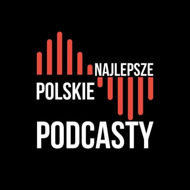 Najlepsze Polskie Podcasty podcast cover art
