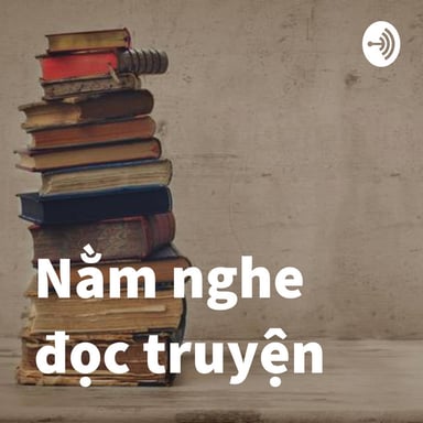 Nằm nghe đọc truyện - Hathaya Audio podcast cover art