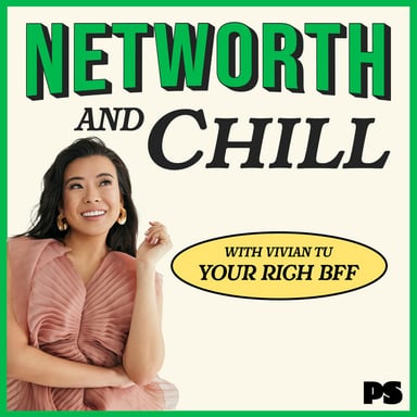 Networth and Chill with Your Rich BFF podcast cover art