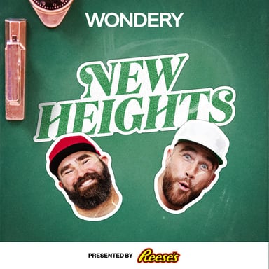 New Heights with Jason & Travis Kelce podcast cover art
