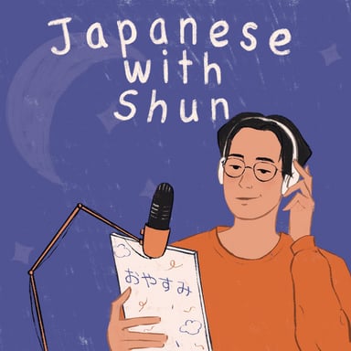 Oyasumi Japanese with Shun podcast cover art