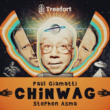 Paul Giamatti’s CHINWAG with Stephen Asma podcast cover art