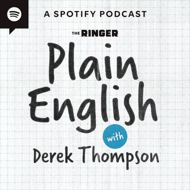 Plain English with Derek Thompson podcast cover art