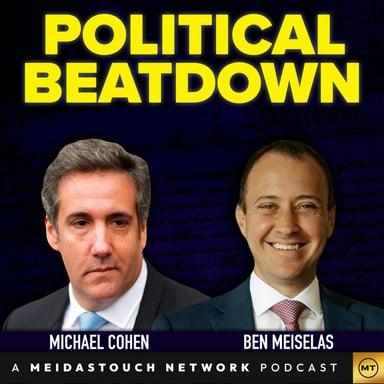 Political Beatdown with Michael Cohen and Ben Meiselas podcast cover art