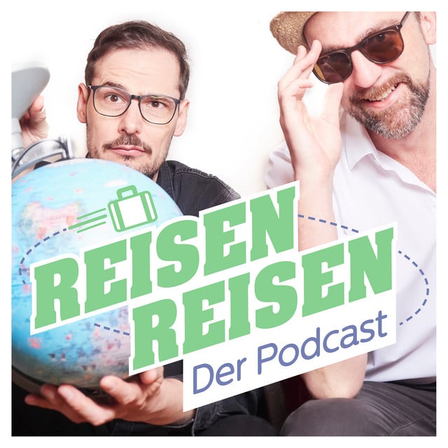 Reisen Reisen - Der Podcast mit Jochen Schliemann und Michael Dietz podcast cover art