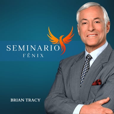 Seminario Fenix | Brian Tracy podcast cover art