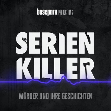 Serienkiller - Mörder und ihre Geschichten podcast cover art