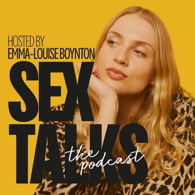 Sex Talks With Emma-Louise Boynton podcast cover art