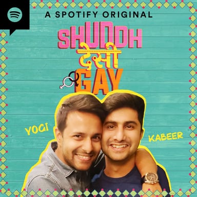 Shuddh Desi Gay with Yogi and Kabeer (Hindi LGBT Podcast) podcast cover art