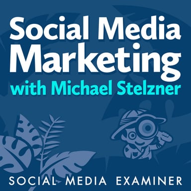 Social Media Marketing Podcast podcast cover art