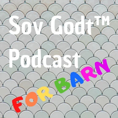 Sov Godt ™ Podcast for barn - god natt historier på sengekanten podcast cover art