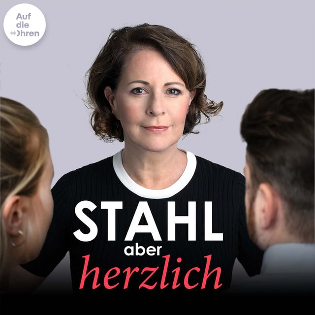 Stahl aber herzlich – Der Psychotherapie-Podcast mit Stefanie Stahl podcast cover art