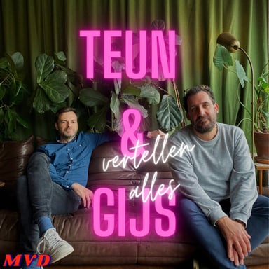 Teun en Gijs vertellen alles podcast cover art