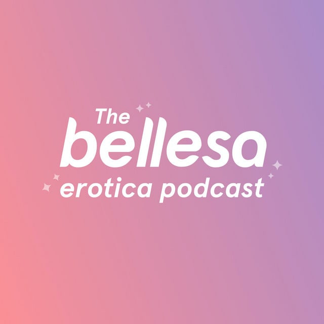 The Bellesa Erotica Podcast podcast cover art