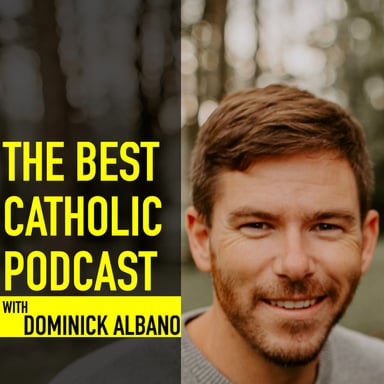 THE BEST CATHOLIC PODCAST podcast cover art