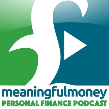 The Meaningful Money Personal Finance Podcast podcast cover art