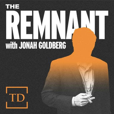 The Remnant with Jonah Goldberg podcast cover art