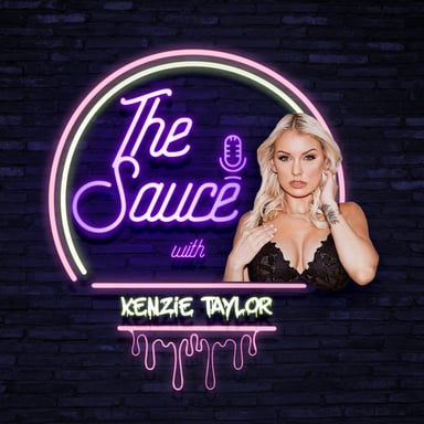 The Sauce with Kenzie Taylor podcast cover art