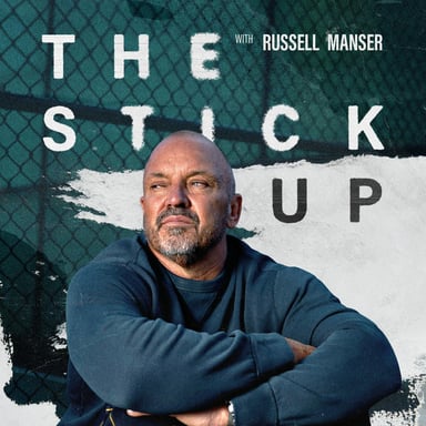 The Stick Up with Russell Manser podcast cover art