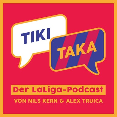 TIKI TAKA – Der LaLiga-Podcast podcast cover art