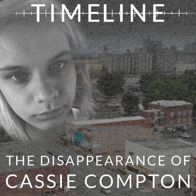 Timeline: The Disappearance of Cassie Compton podcast cover art