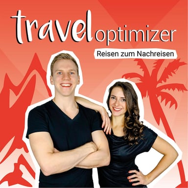 traveloptimizer - Der Reisepodcast über Reisen zum Nachreisen podcast cover art