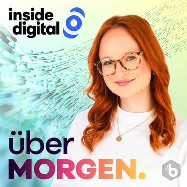 überMORGEN – dein Podcast von inside digital podcast cover art