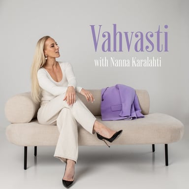 Vahvasti with Nanna Karalahti podcast cover art