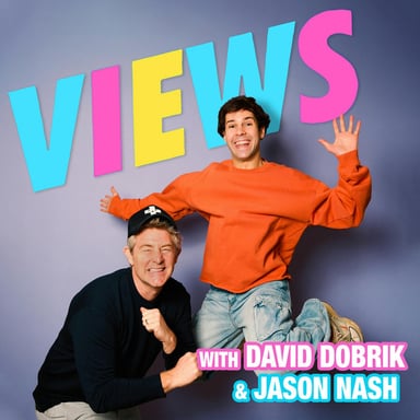 VIEWS with David Dobrik & Jason Nash podcast cover art