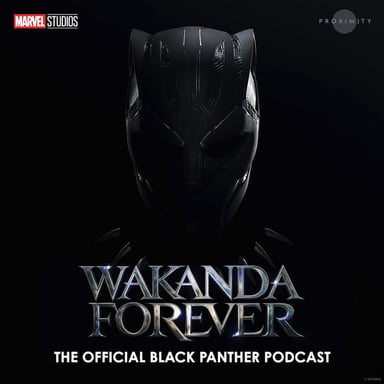 Wakanda Forever: The Official Black Panther Podcast podcast cover art
