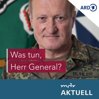 Was tun, Herr General? - Der Podcast zum Ukraine-Krieg podcast cover art