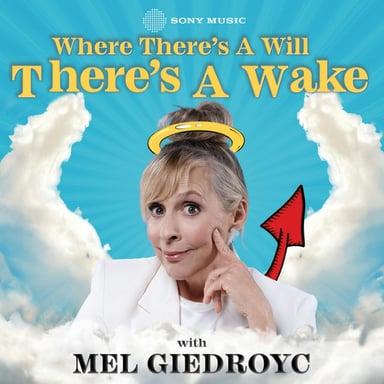 Where There's A Will, There's A Wake podcast cover art