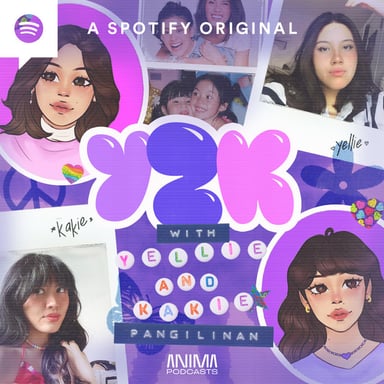 Y2K with Yellie and Kakie Pangilinan podcast cover art