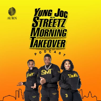 Yung Joc & The Streetz Morning Takeover Podcast podcast cover art